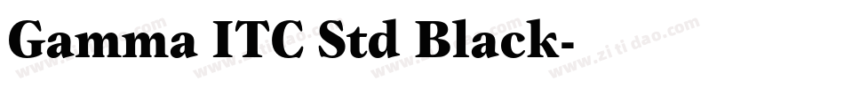 Gamma ITC Std Black字体转换